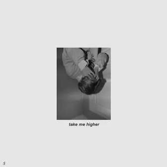 Take Me Higher by Rnla