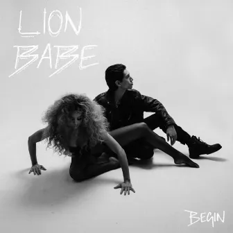 Begin by LION BABE