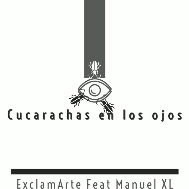 Cucarachas en los Ojos