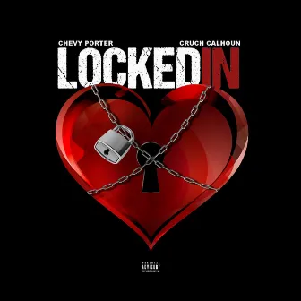 Locked In by Chevy Porter