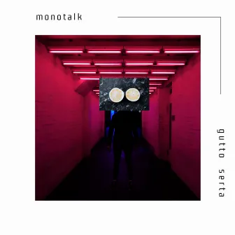 Monotalk by Gutto Serta