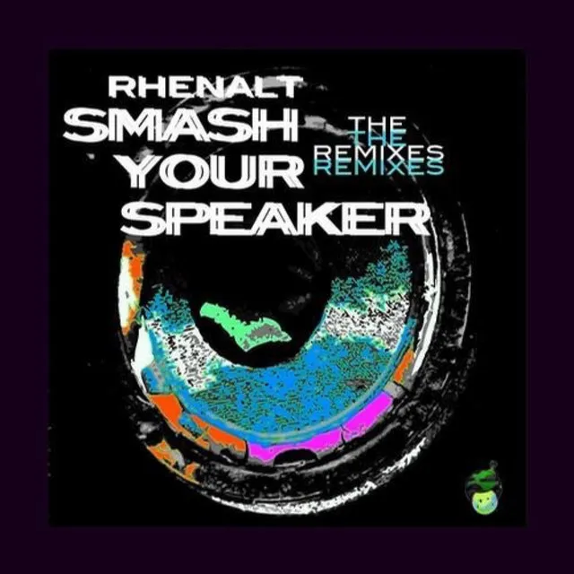 Smash Your Speaker - Ryan Noise The Noise Agency Remix