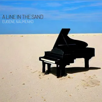 A Line in the Sand by Eugene Naumenko