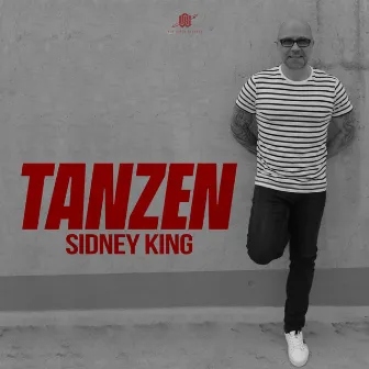 Tanzen by Sidney King