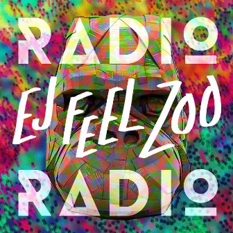 Ej feel zoo by Radio Radio