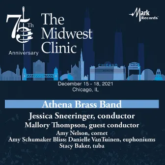 2021 Midwest Clinic: Athena Brass Band (Live) by Mallory Thompson