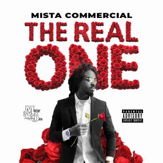 The Real One by Mista Commercial