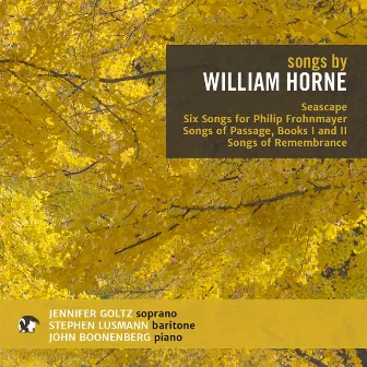 Songs by William Horne by Jennifer Goltz