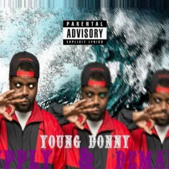 Supply And Demand Ep by Young Donny