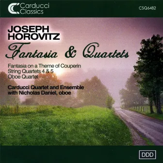 Joseph Horovitz: Fantasia and Quartets with Nicholas Daniel (oboe) by Joseph Horovitz