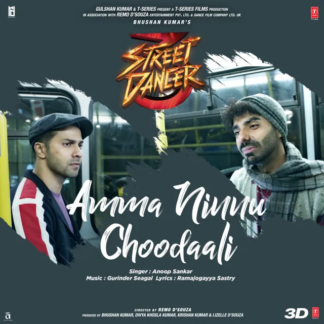 Amma Ninnu Choodaali (From "Street Dancer 3D")