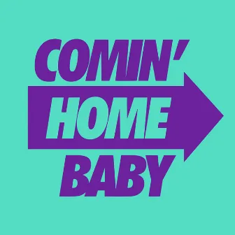 Comin' Home Baby (feat. DJ Mark Brickman) [David Penn & KPD Remix] by Kevin McKay