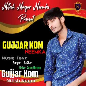 Gujjar Kom by Nitish Nagar