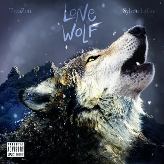 Lone Wolf (feat. Sylvan LaCue) by Treazon