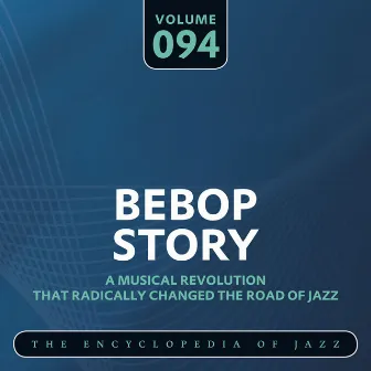 Bebop Story, Vol. 94 by Just Jazz Concert