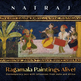 Ragamala Paintings Alive! by Natraj