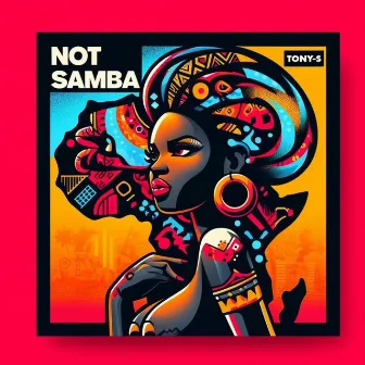 Not Samba by Tony-S