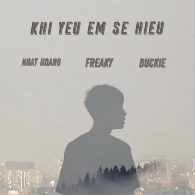 Khi Yêu Em Sẽ Hiểu