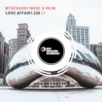 Love Affairs 28 EP by Mtsicology Music