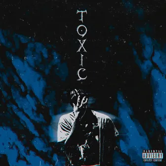 Toxic by Cue Soul