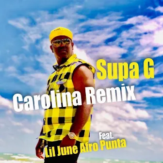 Carolina (Remix) by Lil June Afro Punta