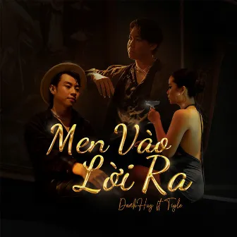 Men Vào Lời Ra by Tryle