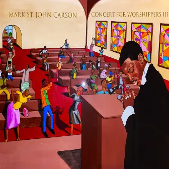 Concert for Worshippers III by Mark St. John Carson