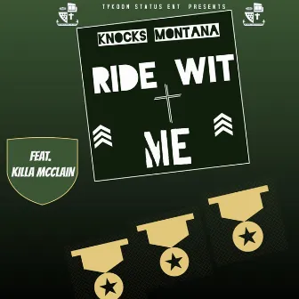 Ride Wit Me by Knocks Montana