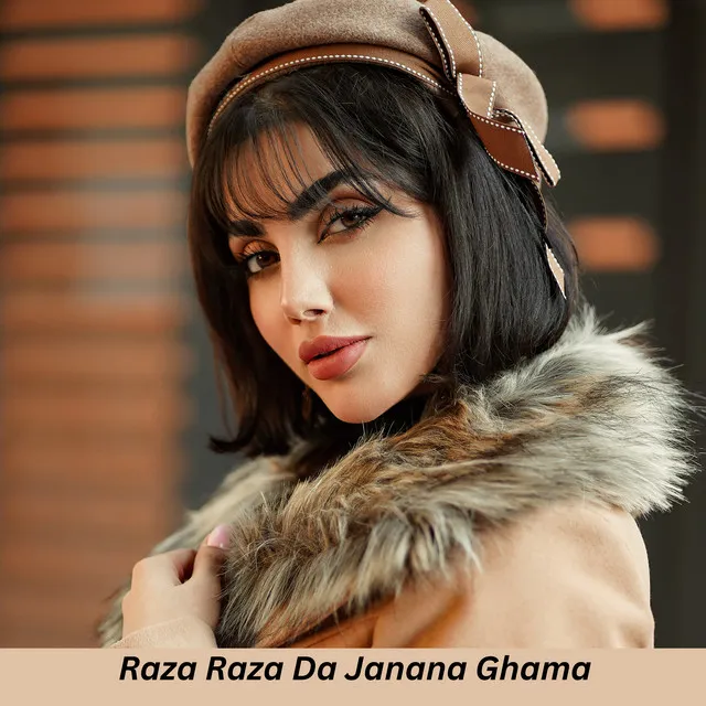 Raza Raza Da Janan Ghama