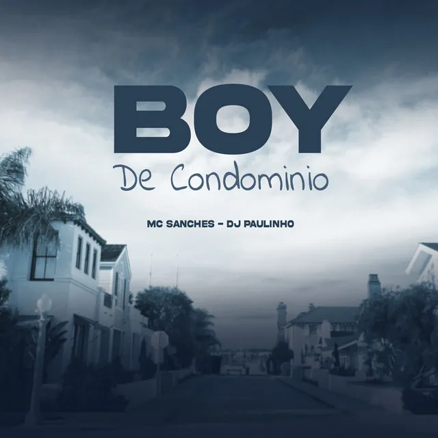 Boy de Condominio