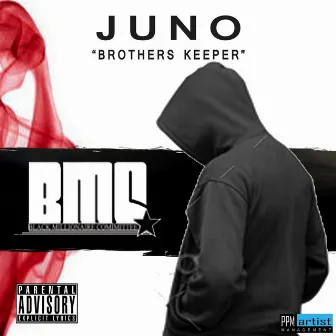 Brothers Keeper by Juno