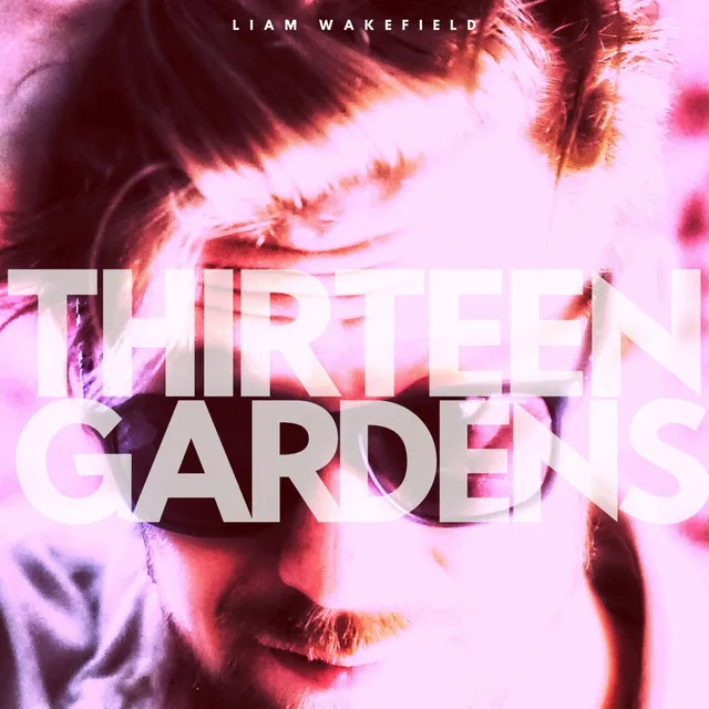 Thirteen Gardens