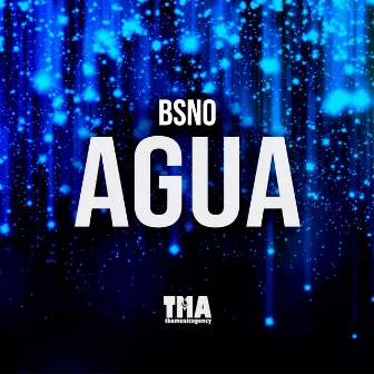 Agua by Bsno