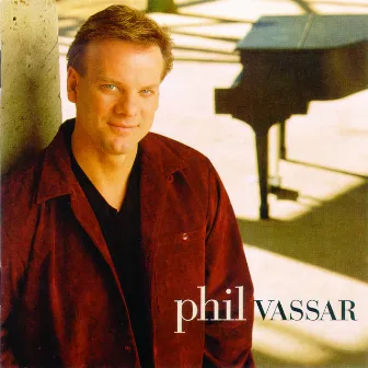 Phil Vassar by Phil Vassar