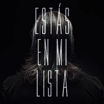 Estás En Mi Lista by Los Meconios