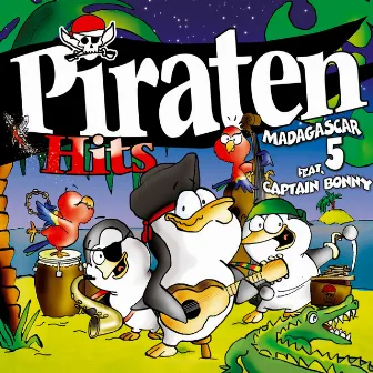 Piratenhits by Madagascar 5