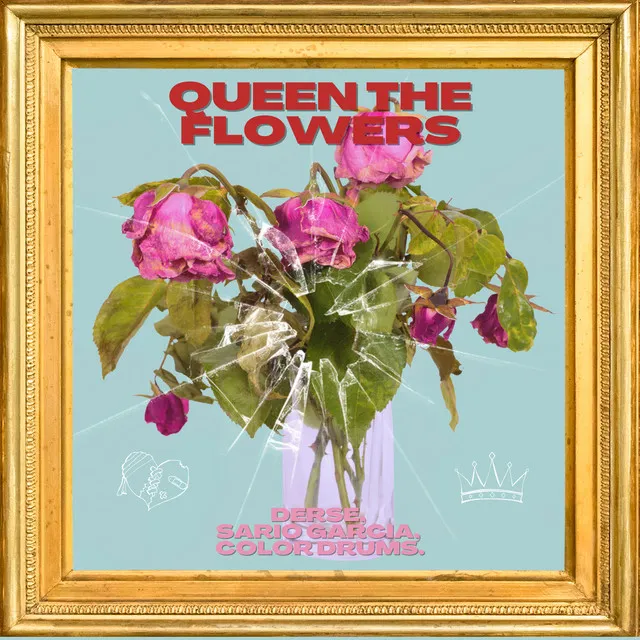 Queen The Flowers