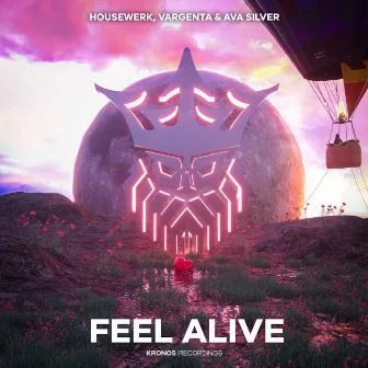 Feel Alive by HouseWerk