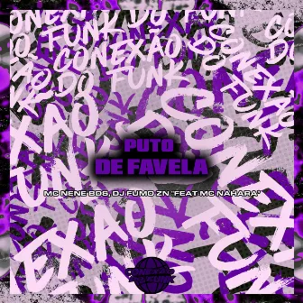 Puto de Favela by DJ Fumo Zn