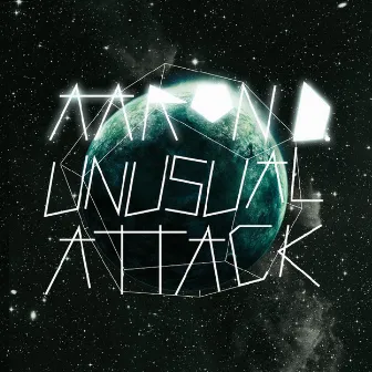 Unusual Attack by Aaron D.