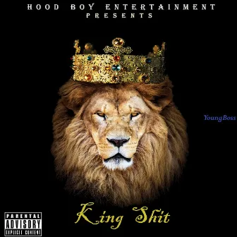 King Shit by Young Boss