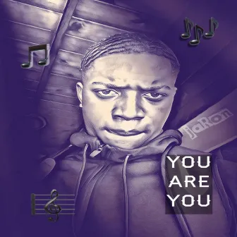 You Are You by DJ G1