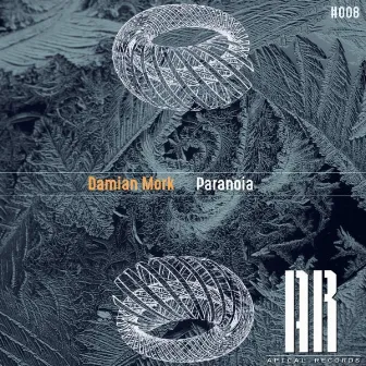 Paranoia EP by Damian Mork