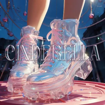 CINDERELLA by Kcda