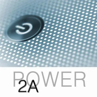 Power by 2A