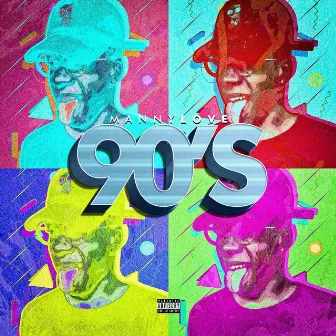 90s by Manny Love