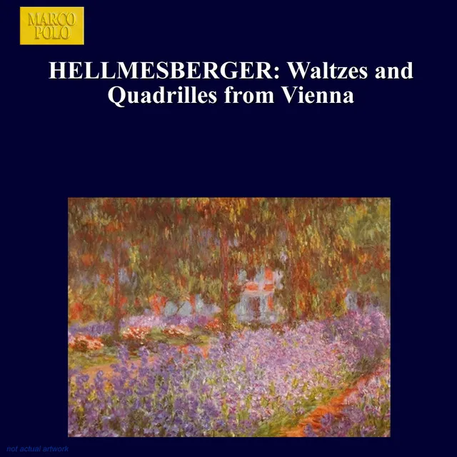 Hellmesberger: Waltzes and Quadrilles From Vienna