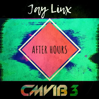 After Hours by Jay Linx