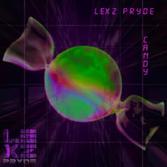 Candy by Lexz Pryde