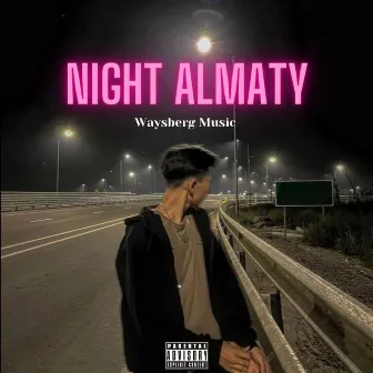 Night Almaty by Waysberg Music